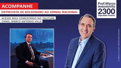 Meu Comentário Sobre A Entrevista De Bolsonaro Ao Jornal Nacional