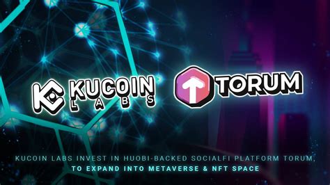 Kucoin Labs Invest In Huobi Backed Socialfi Platform To Expand Into