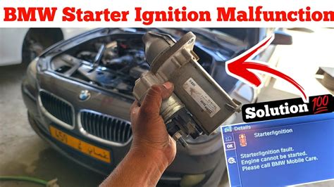 How To Fix Bmw Starter Ignition Malfunction Fault Complete Guide