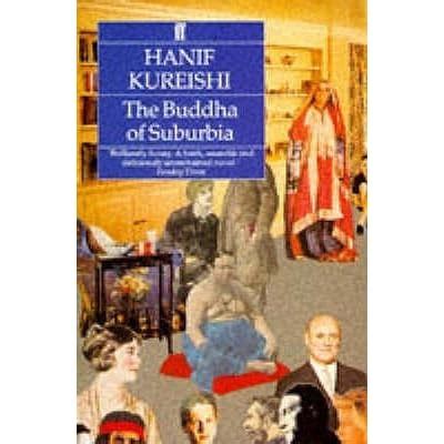 The Buddha Of Suburbia by Hanif Kureishi — Reviews, Discussion ...