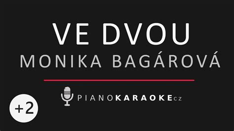 Monika Bag Rov Ve Dvou Vy T Nina Piano Karaoke Instrumental