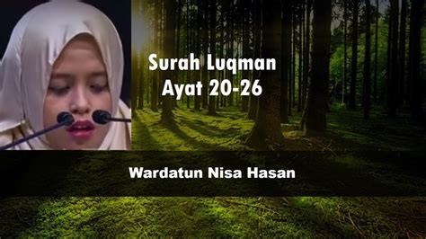 Surah Luqman 20 26 Wardatun Nisa Hasan