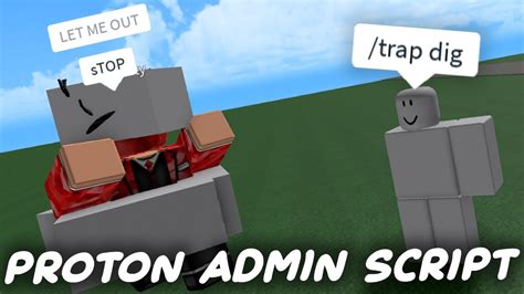 Proton Fe Script Admin Fe Jail Fe Rocket Roblox Exploiting Youtube