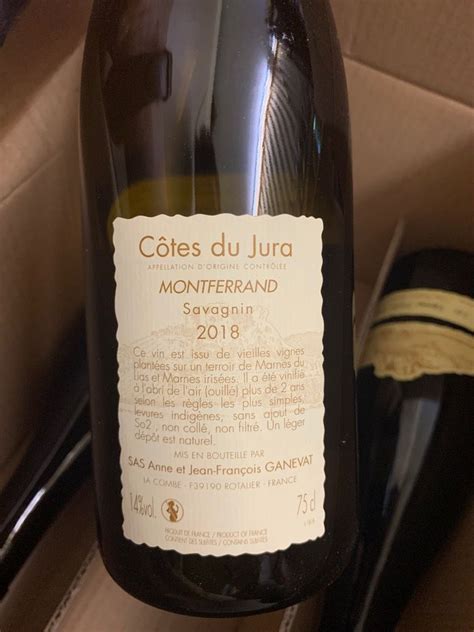 2018 Anne et Jean Francois Ganevat Savagnin Côtes du Jura Montferrand