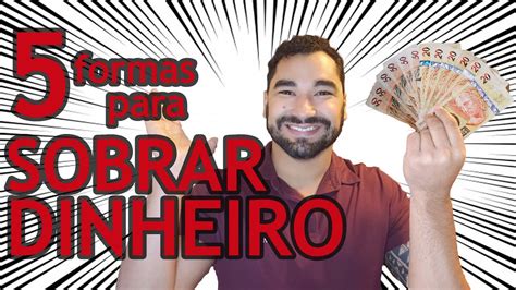 5 dicas para SOBRAR DINHEIRO no final do mês Parte 1 Guia do