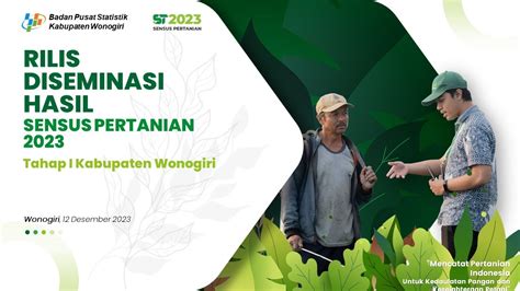 Live Rilis Diseminasi Hasil Sensus Pertanian Tahap I Kab Wonogiri