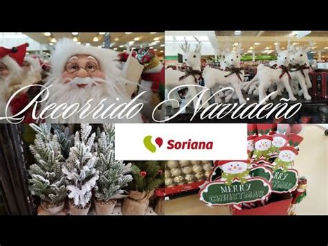 Navidad en Soriana Recorrido Navideño YouTube