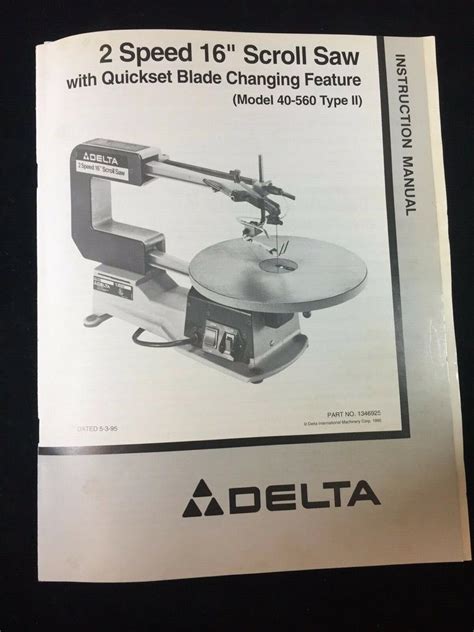 Vintage 1995 Delta 2 Spd 16 Scroll Saw Model 40 560 Type Ii Instruction Manual 2057142598