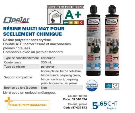 Promo Résine multi mat pour scellement chimique opsial chez Prolians