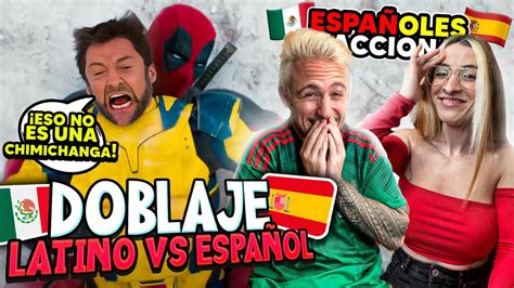 ESPAÑOLES REACCIONAN al DOBLAJE LATINO de DEADPOOL 3 CON WOLVERINE