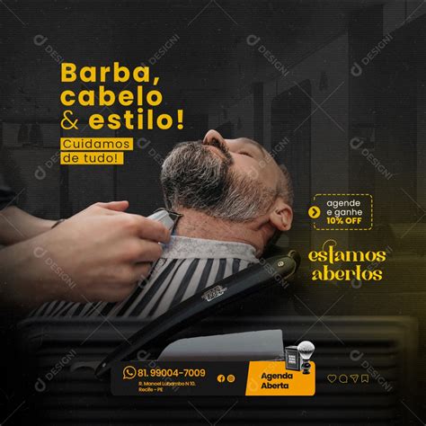 Barbearia Barba Cabelo Estilo Cuidamos De Tudo Estamos Abertos Social