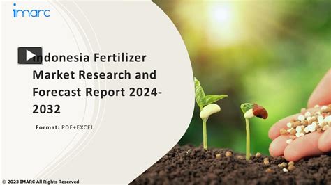 PPT Indonesia Fertilizer Market PPT Growth Outlook Demand