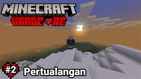 Gua Melanjutkan Petualangan World Minecraft Hardcore Youtube