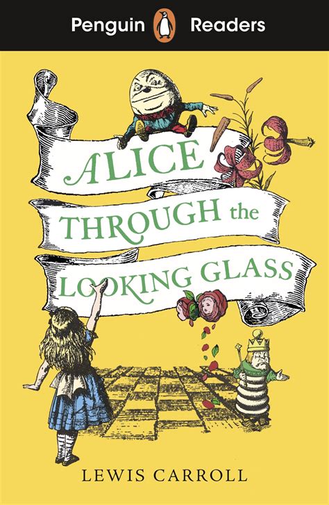 Penguin Readers Level 3 Alice Through The Looking Glass By Lewis Carroll Penguin Books Australia