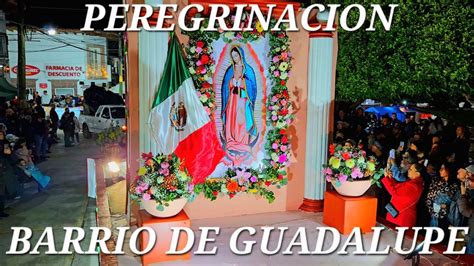 Fiestas Churintzio Peregrinacion Barrio Guadalupe Youtube