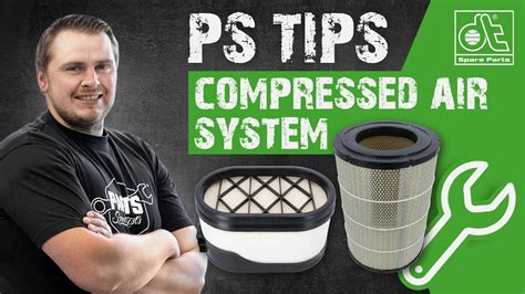 Ps Tips Druckluftsystem Praxistipps F R Mechaniker Youtube