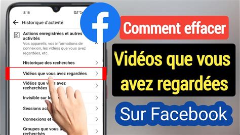 Comment effacer les vidéos que vous avez regardées sur Facebook YouTube