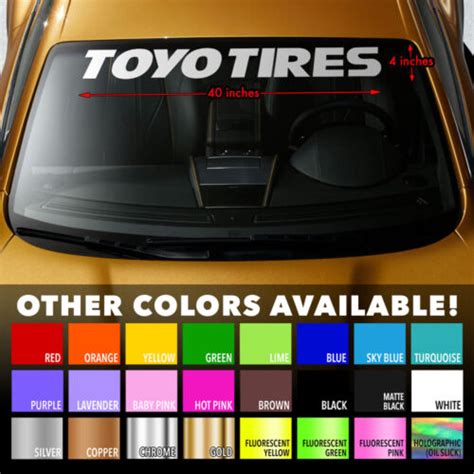 Toyo Tires Premium Windshield Banner Vinyl Decal Sticker 40x4 Ebay