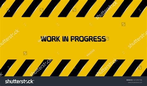 Yellow Warning Sign Work Progress Background Stock Vector (Royalty Free ...