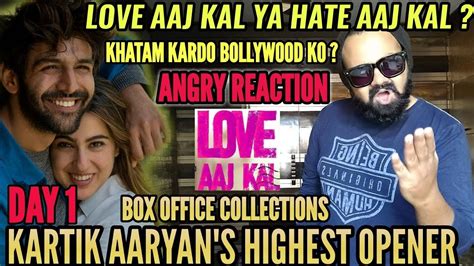 LOVE AAJ KAL 2020 BOX OFFICE COLLECTION DAY 1 INDIA OFFICIAL