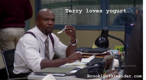 Brooklyn Nine-Nine Insider, Terry loves yogurt. . Check out the best ...