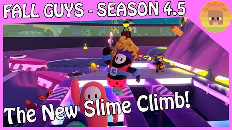 The New Slime Climb Fall Guys Season Youtube