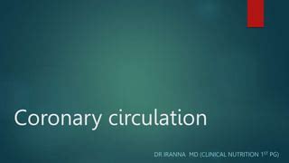 Coronary circulation and it's function . | PPT