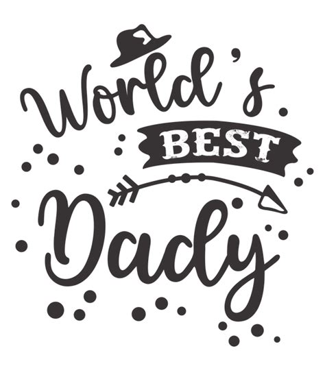 Worlds Best Dady Father S Day Svg Png Digital Cutting Files Creativeusarts