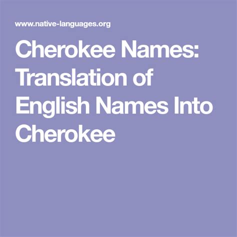 Cherokee Names Translation Of English Names Into Cherokee Cherokee Names Cherokee Language