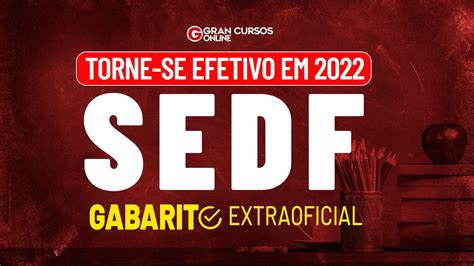 Concurso Sedf Gabarito Extraoficial Venha Corrigir Sua Prova