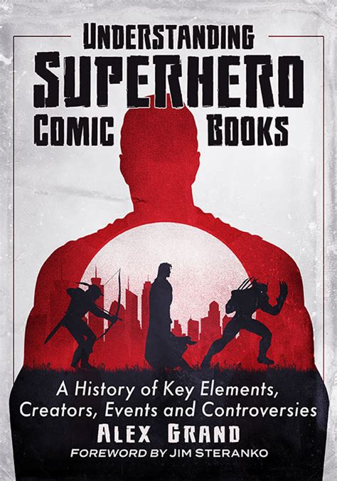 Understanding Superhero Comic Books - McFarland