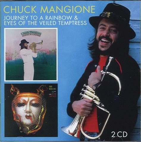 Journey To A Rainbow Eyes Of The Veiled Temptress By Chuck Mangione