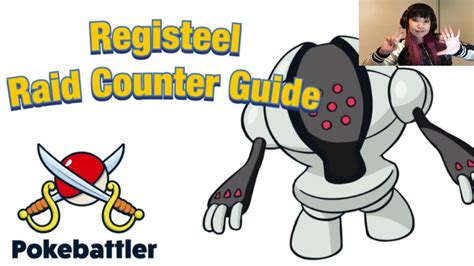 Registeel Raid Counter Guide By Pokebattler Youtube