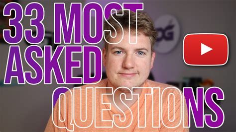 33 Of The MOST Asked Questions By NEW YOUTUBERS YouTube