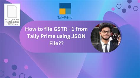 How To File Gstr From Tally Prime Using Json File By Sudhanshu