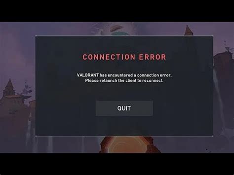 How To Fix Valorant Has Encountered A Connection Error Relaunch Client