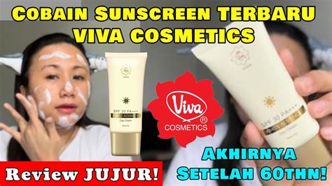 REVIEW SUNSCREEN TERBARU VIVA COSMETICS SUNSCREEN VIVA QUEEN SPF 30