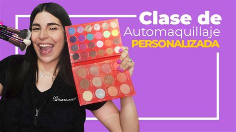 Clase De Automaquillajepersonalizada YouTube