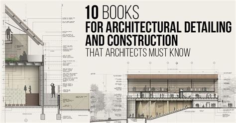 Books For Architectural Detailing And Construction That Architects