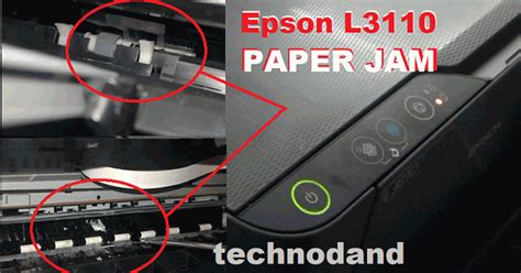 Printer Epson L3110 Paper Jam Beginilah Cara Mengatasinya Melepas Kertas Nyangkut