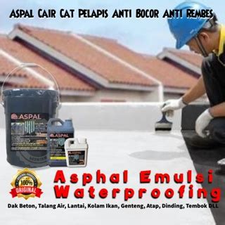 Jual Waterproofing Aspal Cair 20KG Cat Pelapis Anti Bocor Waterproof