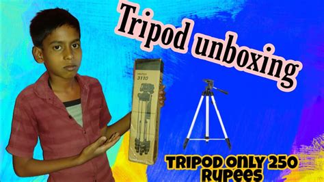 Tripod Unboxing Tripod Review Tripod Only Rupees Youtube