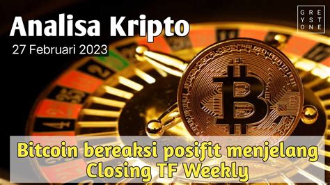 Analisa Pagi Bitcoin Menunjukkan Reaksi Positif Menjelang Close