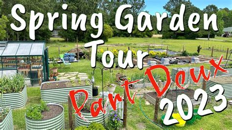 Spring Garden Tour Pt 2 Youtube