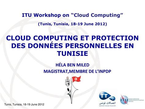 Ppt Cloud Computing Et Protection Des Donn Es Personnelles En Tunisie