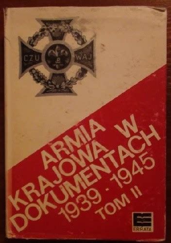 Armia Krajowa w dokumentach 1939 1945 Tom II czerwiec 1941 kwiecień