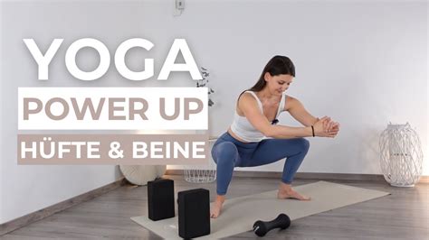 Yoga Power Up Starke Beine Und Hüften Youtube