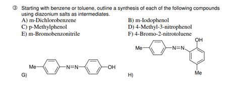 Solved 3 Starting With Benzene Or Toluene Outline A Chegg