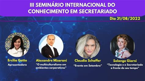 Iii Semin Rio Internacional De Secretariado Dia Youtube