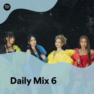 Daily Mix 6 Playlist By Spotify Spotify